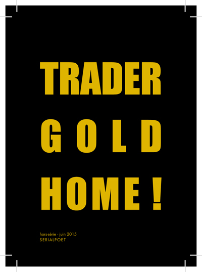 trader gold home !